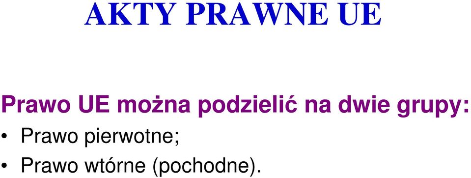 grupy: Prawo