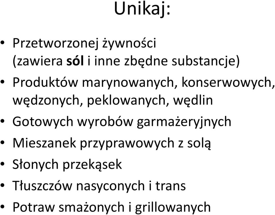 Gotowych wyrobów garmażeryjnych Mieszanek przyprawowych z solą