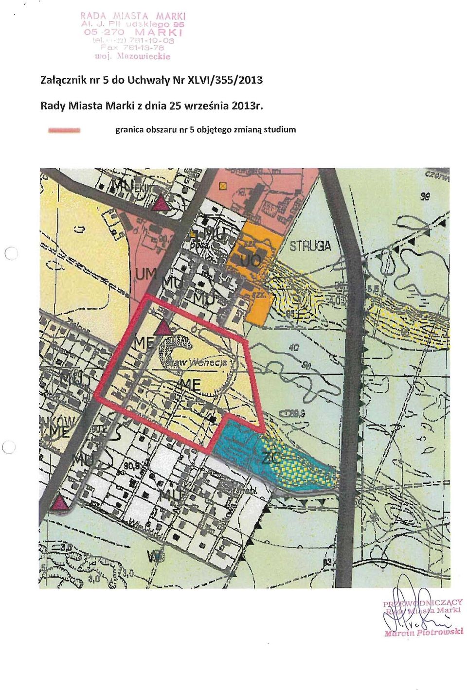 \lazowieckie Zaf'lcznik nr 5 do Uchwafy Nr XLVI/355/2013 Rady