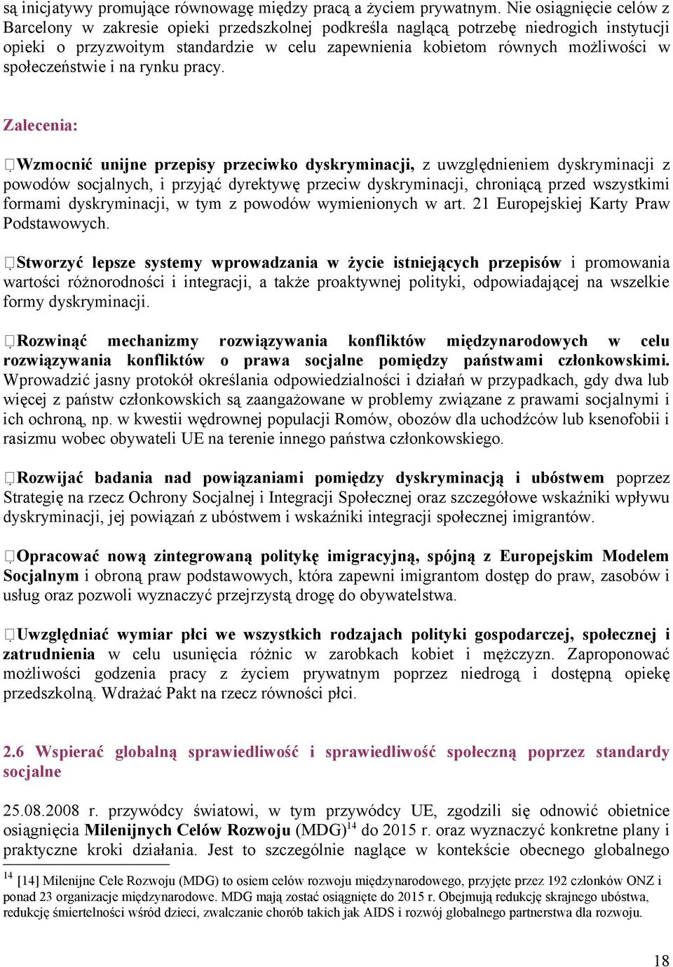 społeczeństwie i na rynku pracy.