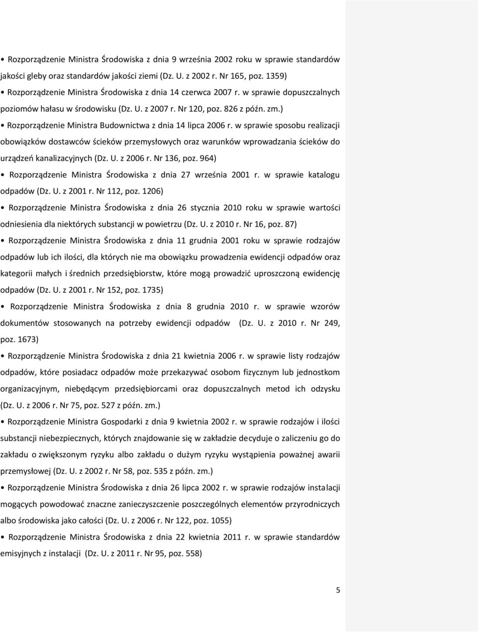 ) Rozporządzenie Ministra Budownictwa z dnia 14 lipca 2006 r.
