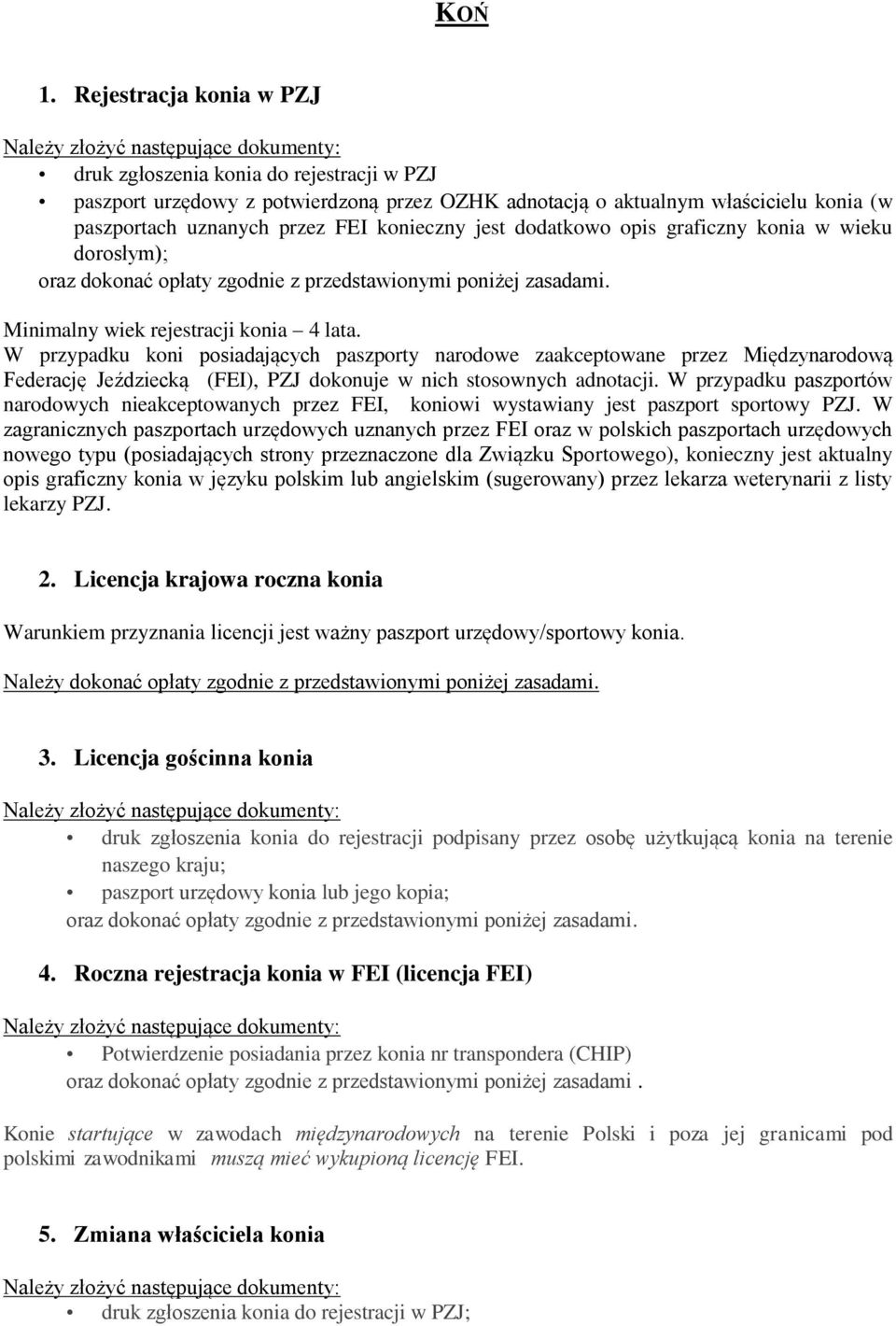 dodatkowo opis graficzny konia w wieku dorosłym); Minimalny wiek rejestracji konia 4 lata.