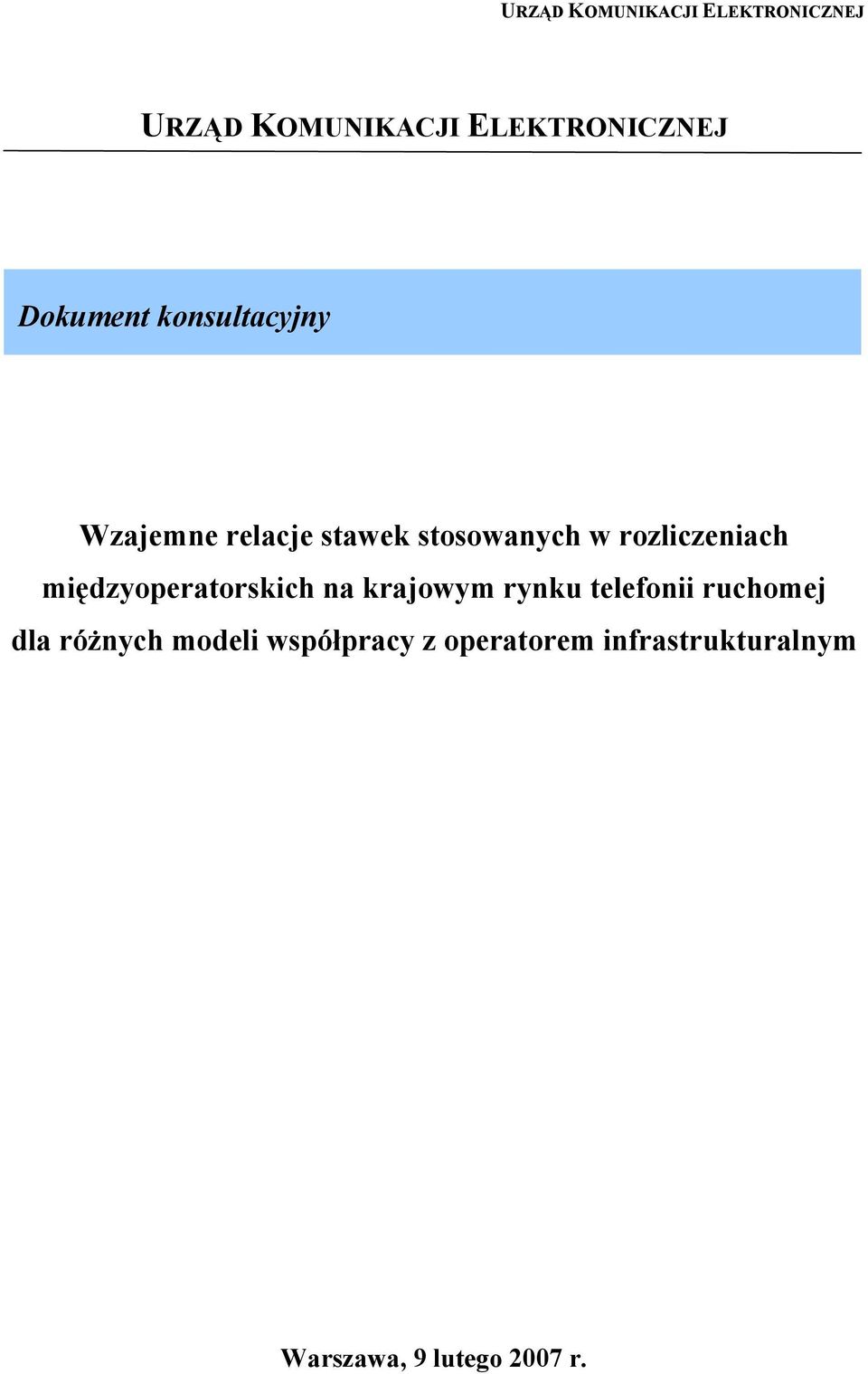 międzyoperatorskich na krajowym rynku telefonii ruchomej dla