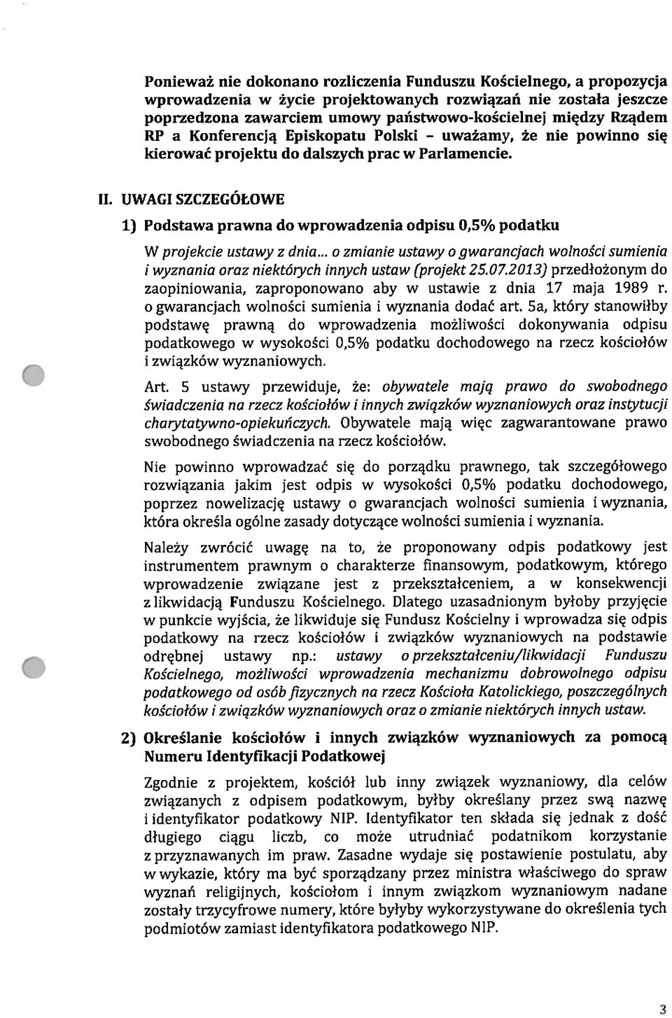 o podatku W projekcie ustawy z dnia... o zmianie ustawy o gwarancjach wolności sumienia i wyznania oraz niektórych innych ustaw (projekt 25.07.