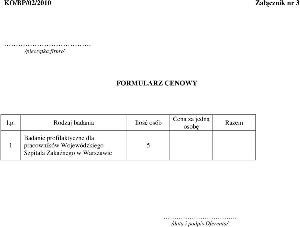 dla pracowników Wojewódzkiego Szpitala Zakaźnego w