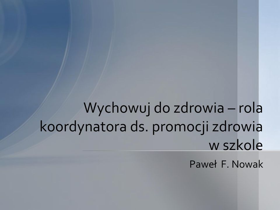 promocji zdrowia w