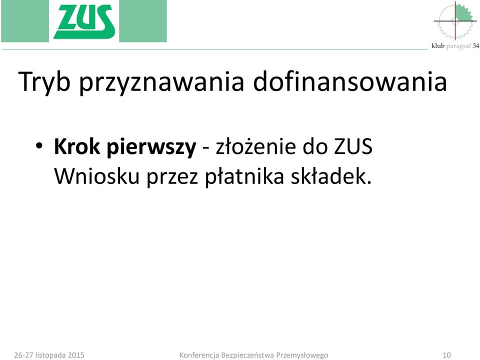 pierwszy - złożenie do