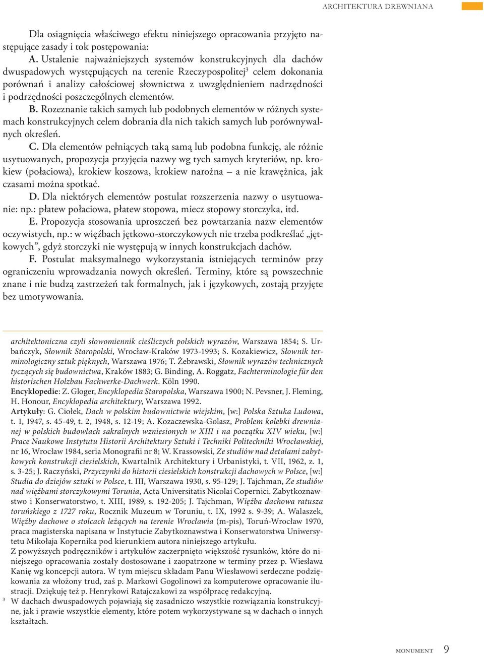 nadrzędności i podrzędności poszczególnych elementów. B.