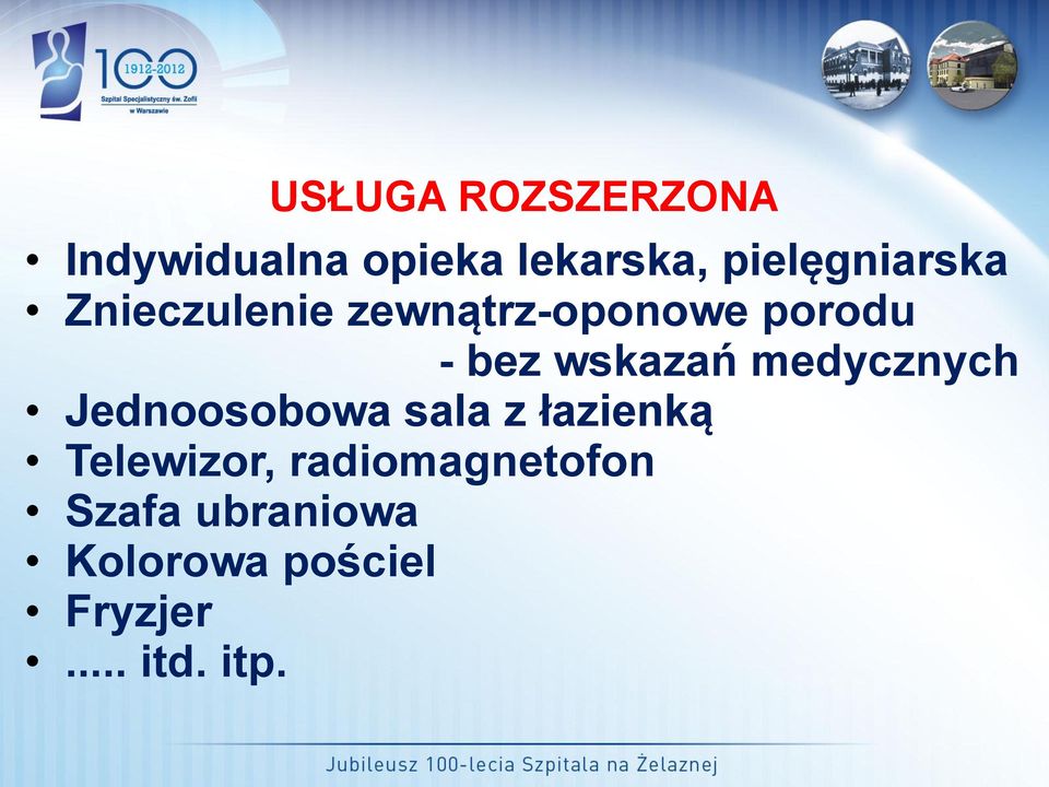 wskazań medycznych Jednoosobowa sala z łazienką Telewizor,