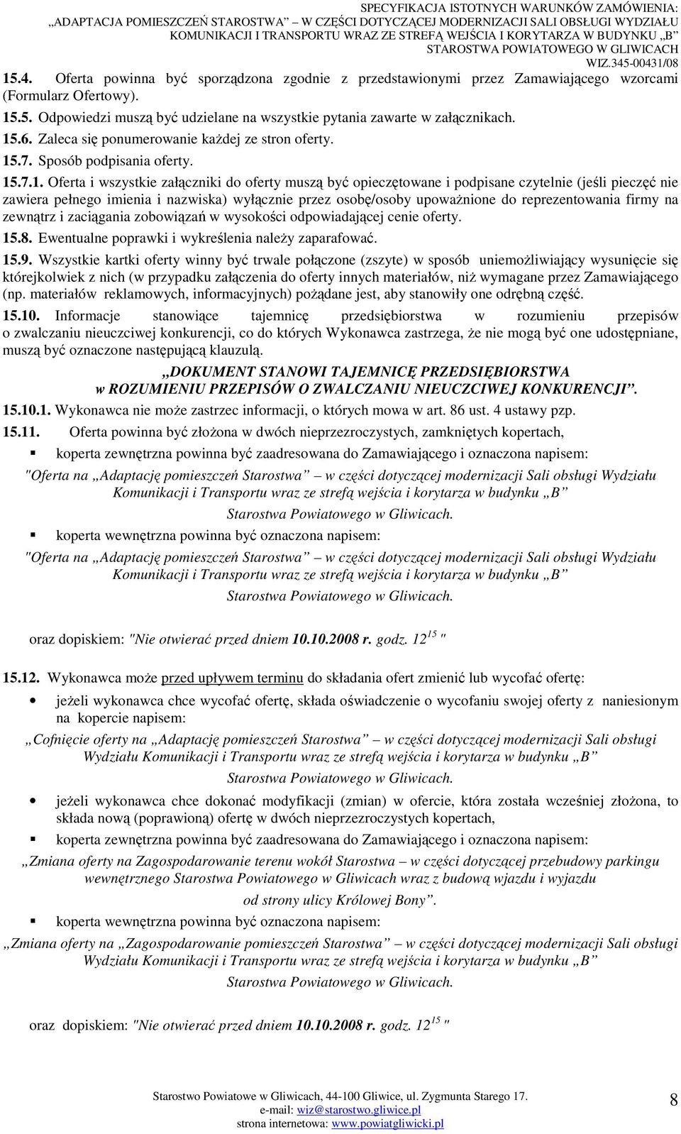 .7. Sposób podpisania oferty. 15