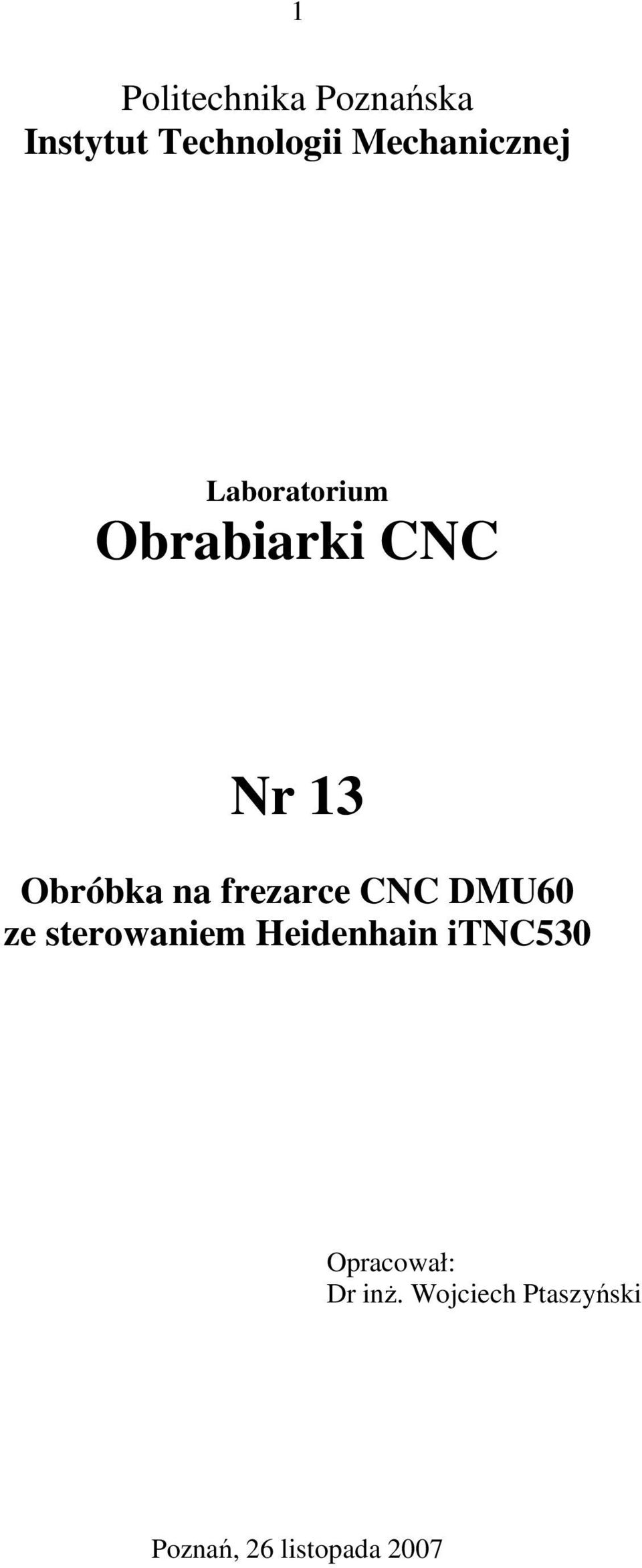 na frezarce CNC DMU60 ze sterowaniem Heidenhain itnc530