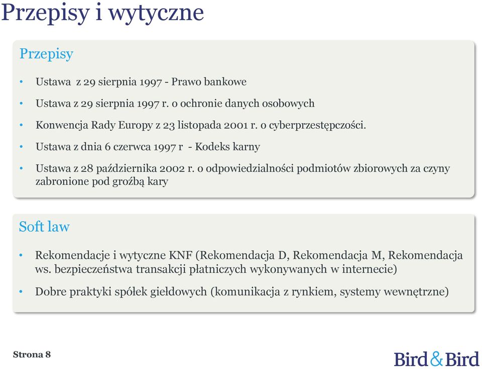 Ustawa z dnia 6 czerwca 1997 r - Kodeks karny Ustawa z 28 października 2002 r.