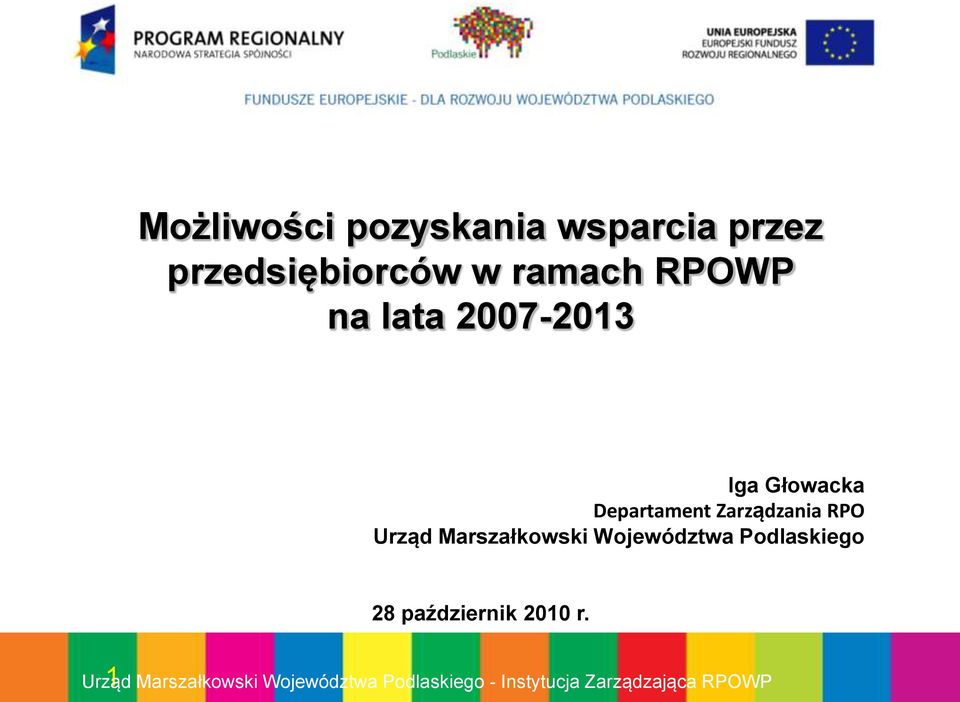 Marszałkowski Województwa Podlaskiego 28 październik 2010 r.