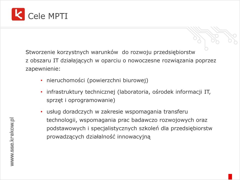 informacji IT, sprzęt i oprogramowanie) usług doradczych w zakresie wspomagania transferu technologii, wspomagania prac