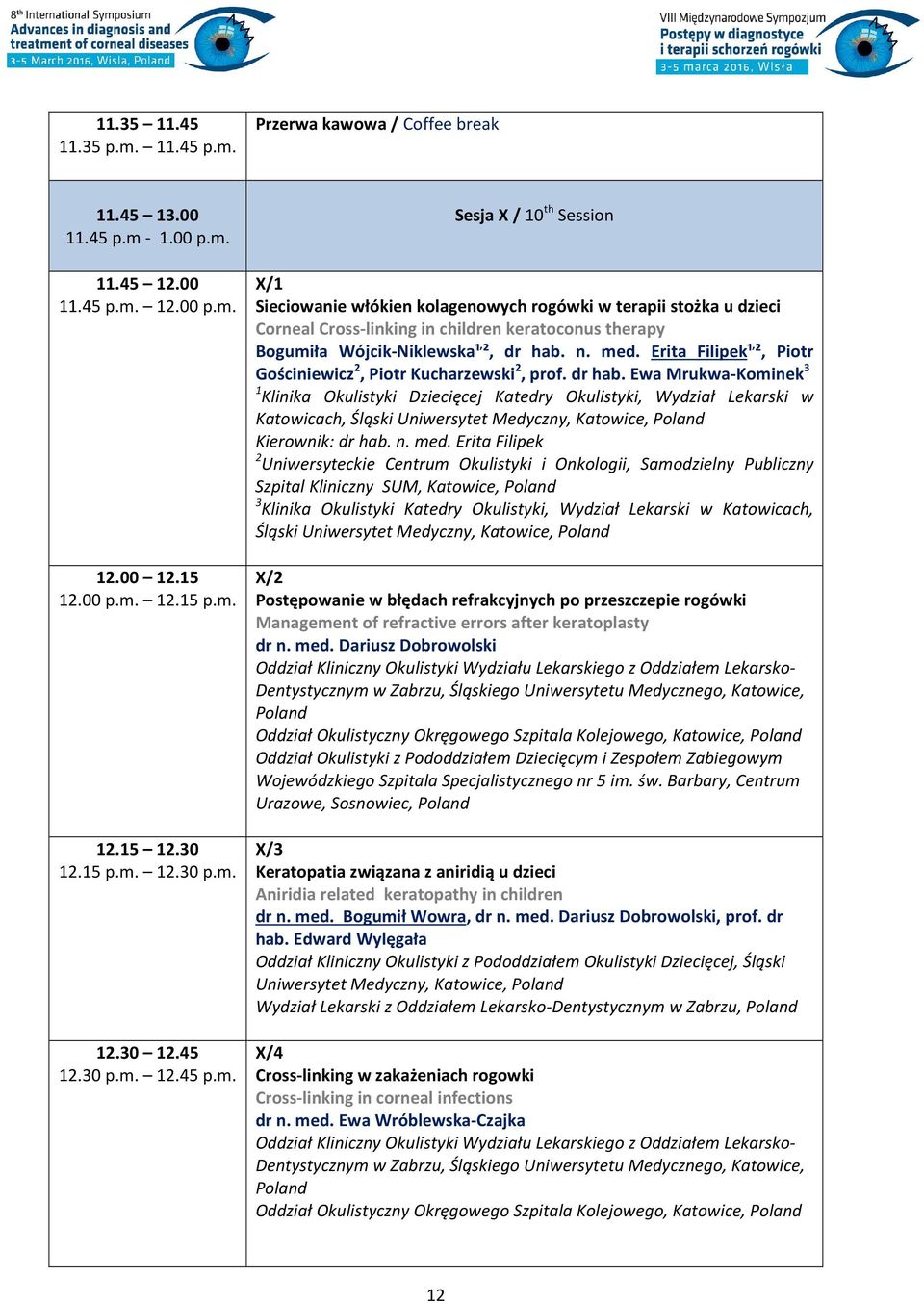 n. med. Erita Filipek¹, ², Piotr Gościniewicz 2, Piotr Kucharzewski 2, prof. dr hab.