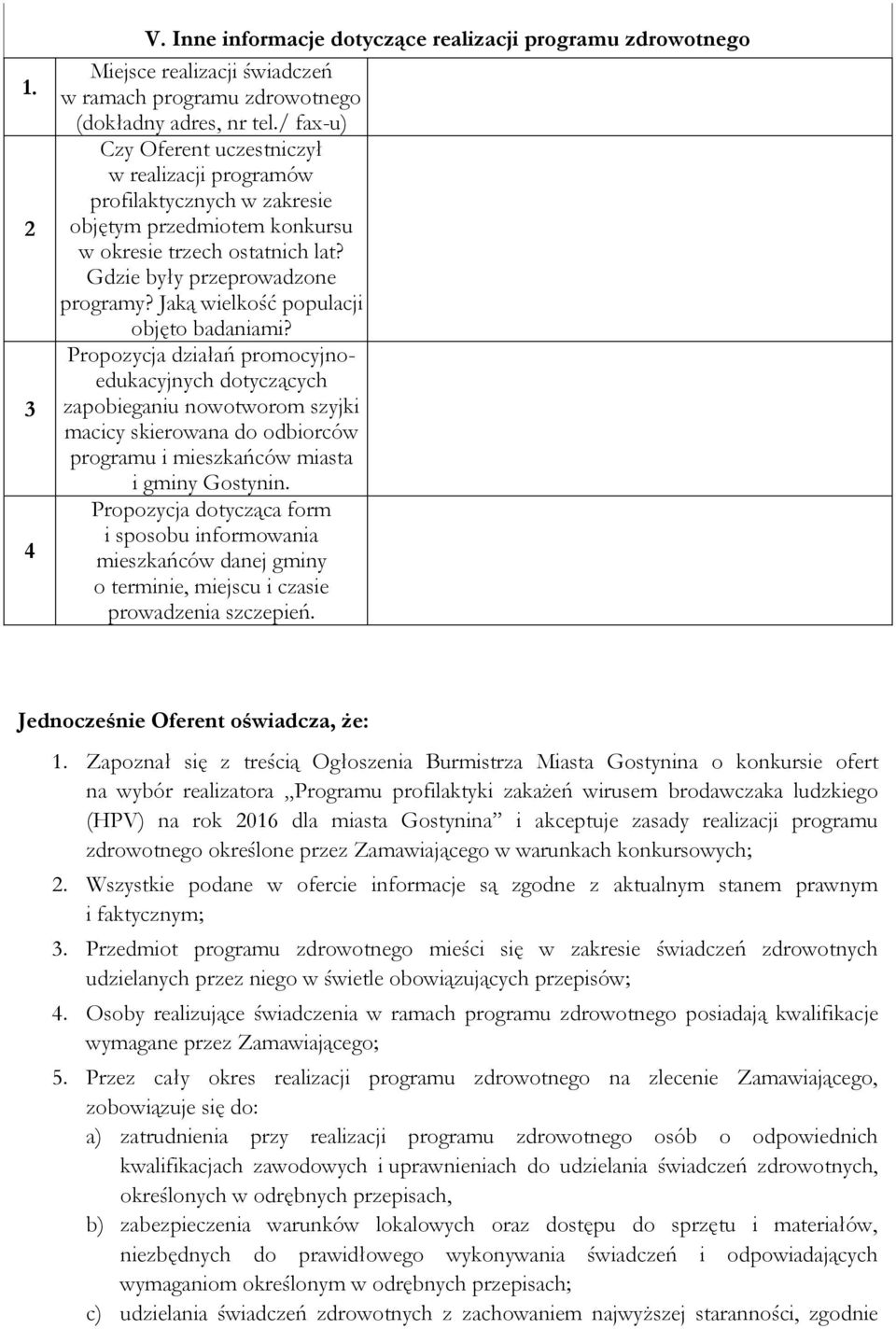 Jaką wielkość populacji objęto badaniami?