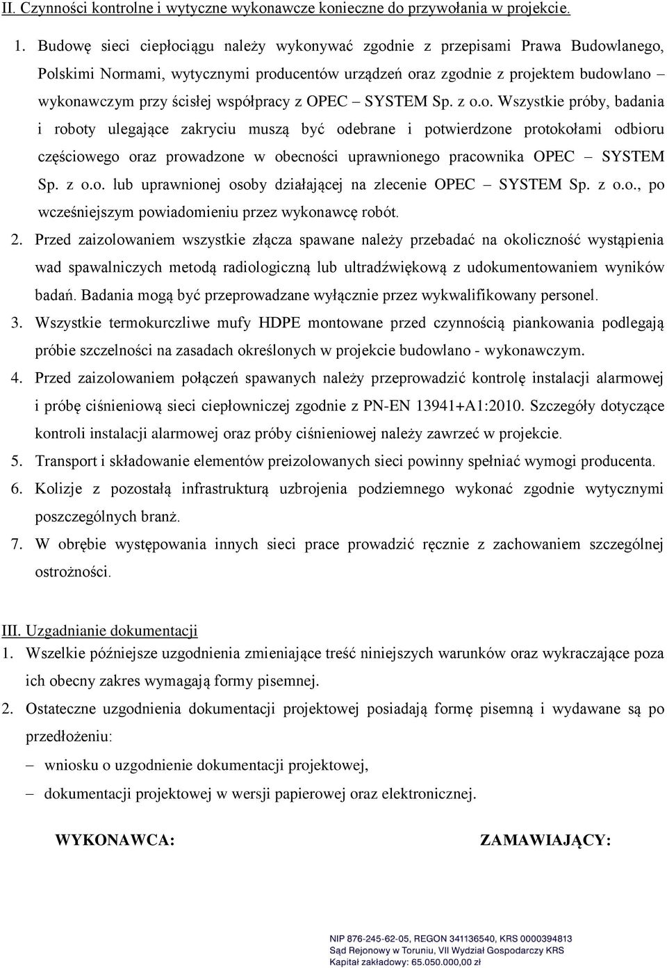 współpracy z OPEC SYSTEM Sp. z o.