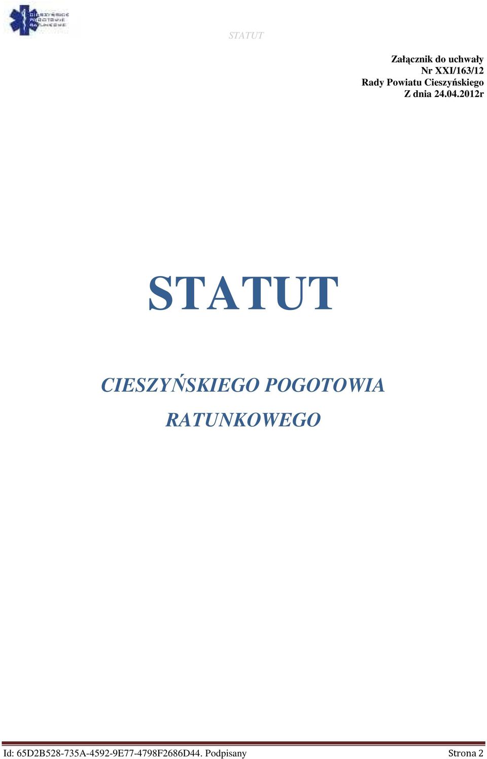 2012r STATUT CIESZYŃSKIEGO POGOTOWIA