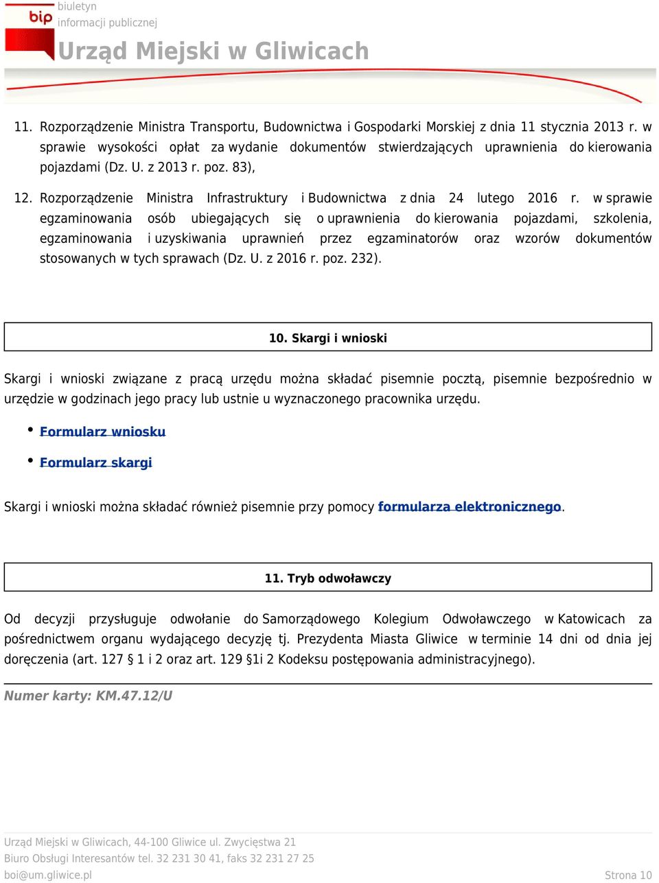 Rozporządzenie Ministra Infrastruktury egzaminowania osób ubiegających egzaminowania i uzyskiwania i Budownictwa się uprawnień z dnia o uprawnienia przez 24 lutego do kierowania egzaminatorów oraz