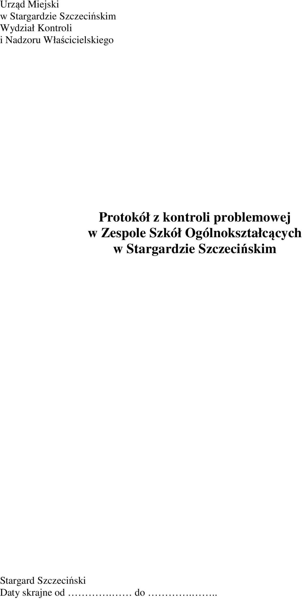 problemowej w Zespole Szkół Ogólnokształcących w