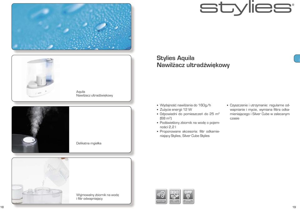 Stylies Czyszczenie i utrzymanie: regularne odwapnianie i mycie, wymiana filtra odkamieniającego i Silver Cube w