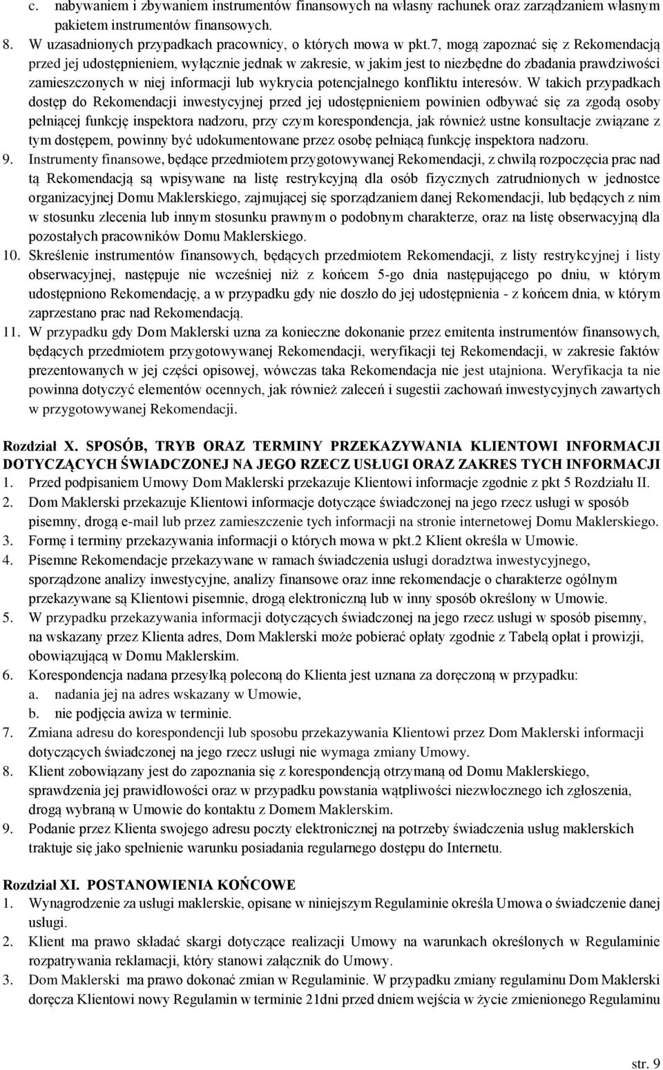 potencjalnego konfliktu interesów.