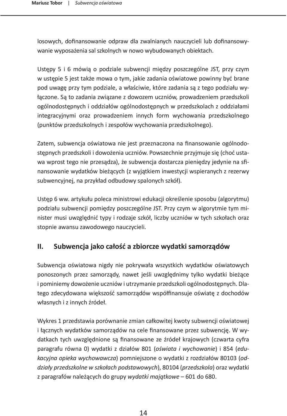 zadania są z tego podziału wyłączone.