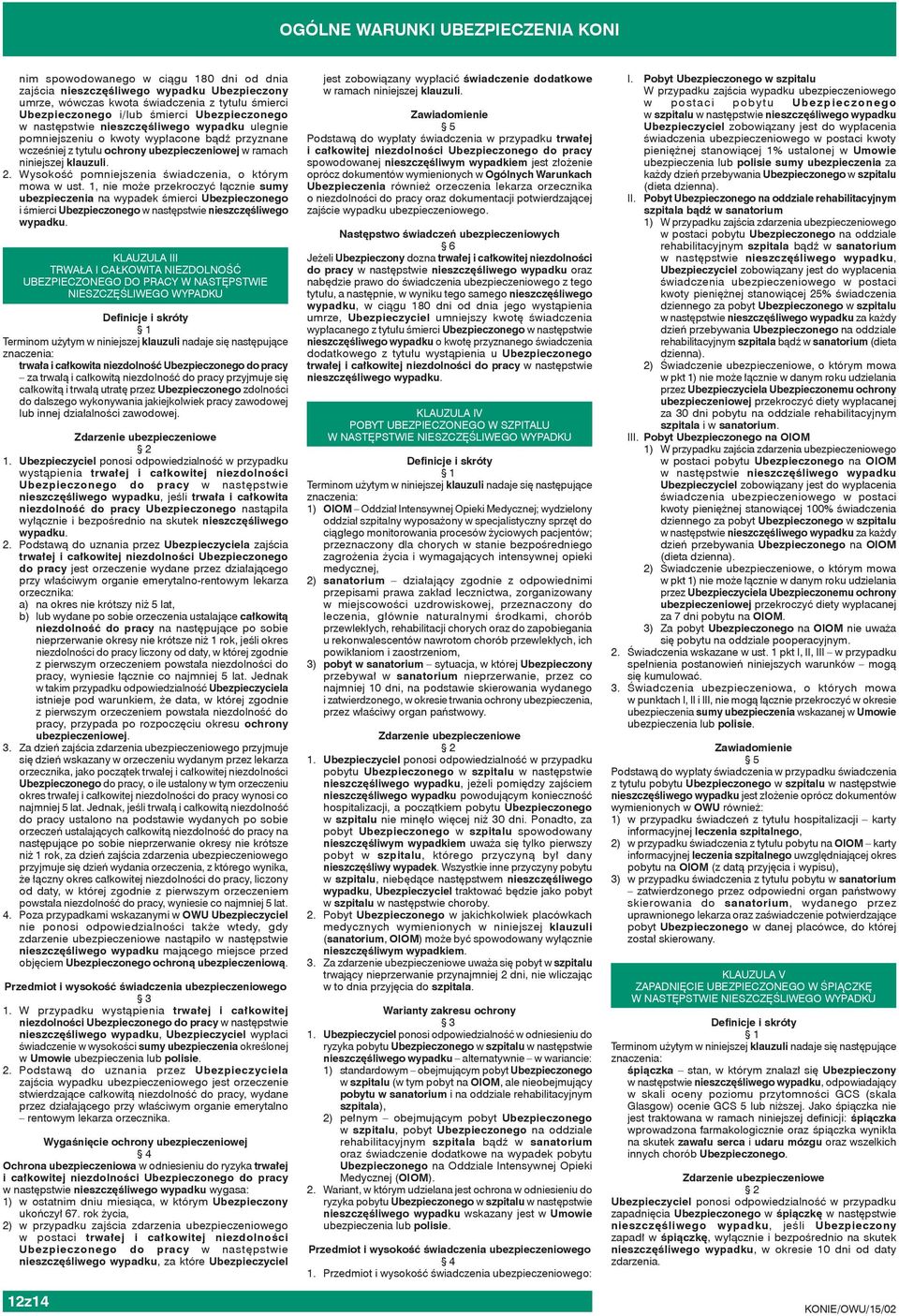Wysokość pomniejszenia świadczenia, o którym mowa w ust.