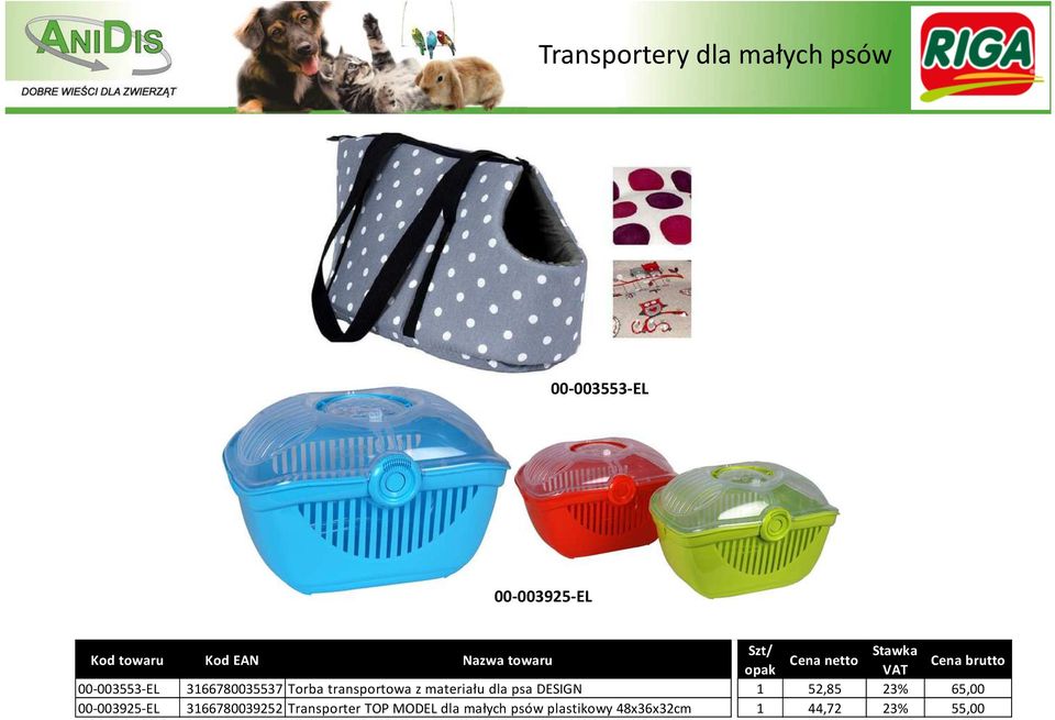 Torba transportowa z materiału dla psa DESIGN 1 52,85 23% 65,00 00-003925-EL