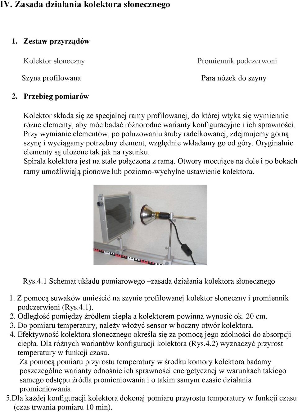 Przy wymianie elementów, po poluzowaniu śruby radełkowanej, zdejmujemy górną szynę i wyciągamy potrzebny element, względnie wkładamy go od góry. Oryginalnie elementy są ułożone tak jak na rysunku.