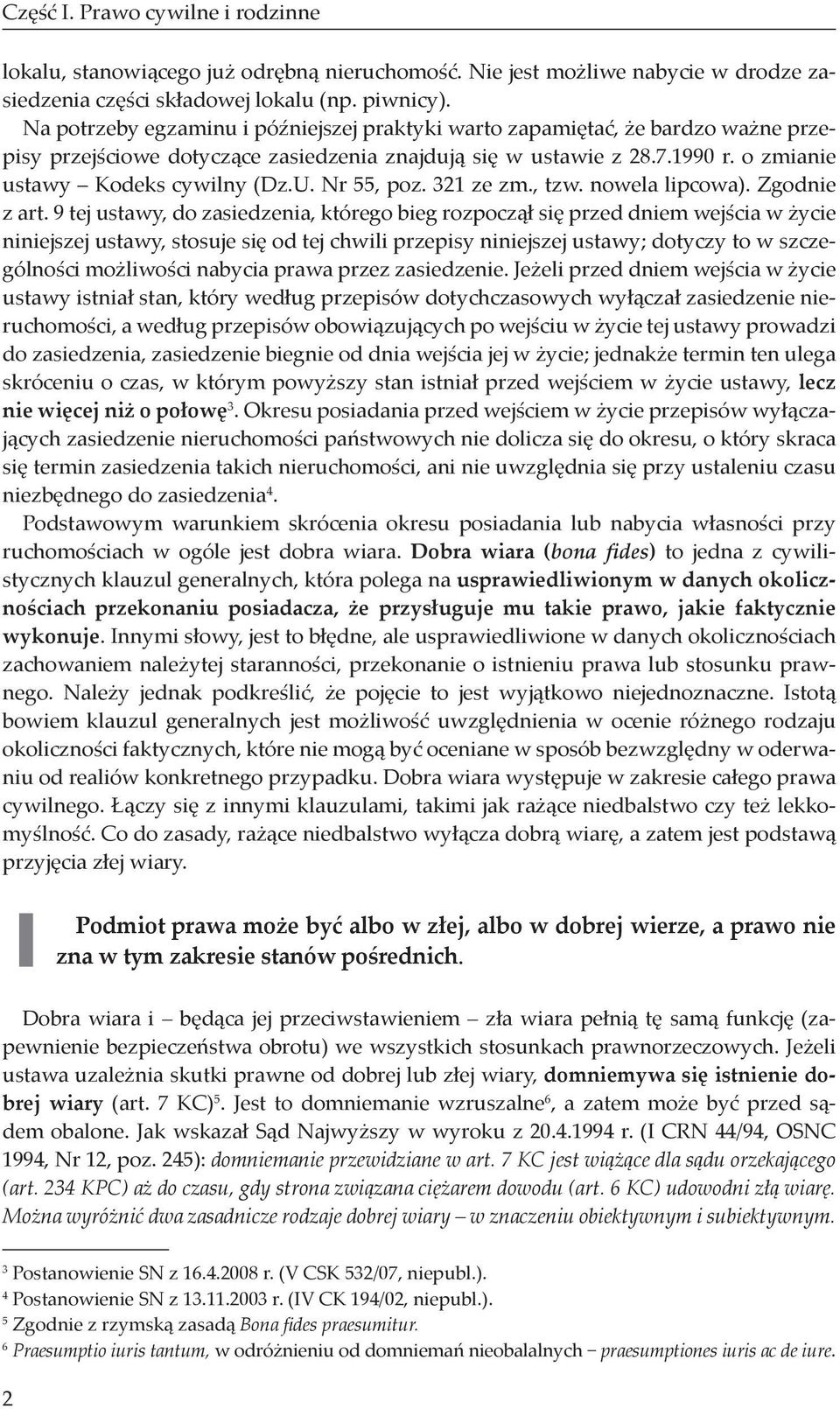 Nr 55, poz. 321 ze zm., tzw. nowela lipcowa). Zgodnie z art.