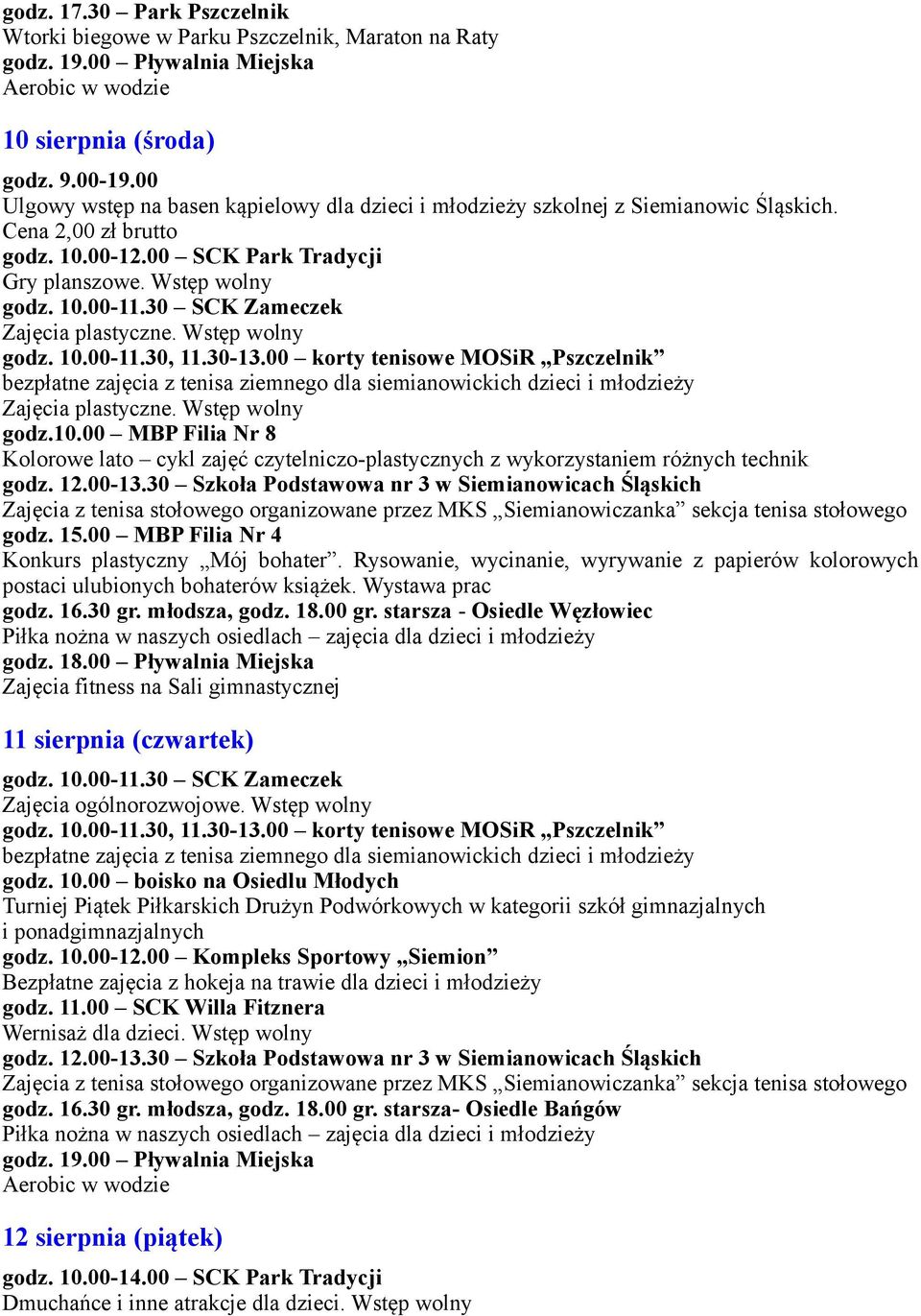 Wstęp wolny Zajęcia plastyczne. Wstęp wolny godz.10.00 MBP Filia Nr 8 Kolorowe lato cykl zajęć czytelniczo-plastycznych z wykorzystaniem różnych technik godz. 12.00-13.