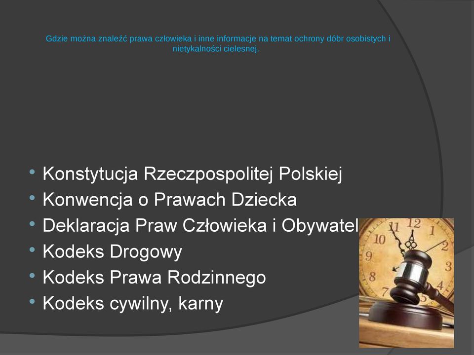 Konstytucja Rzeczpospolitej Polskiej Konwencja o Prawach Dziecka