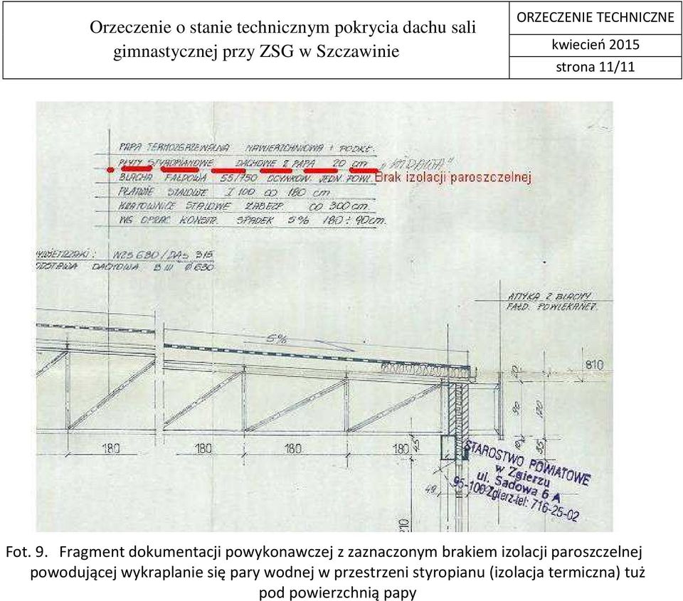 brakiem izolacji paroszczelnej powodującej