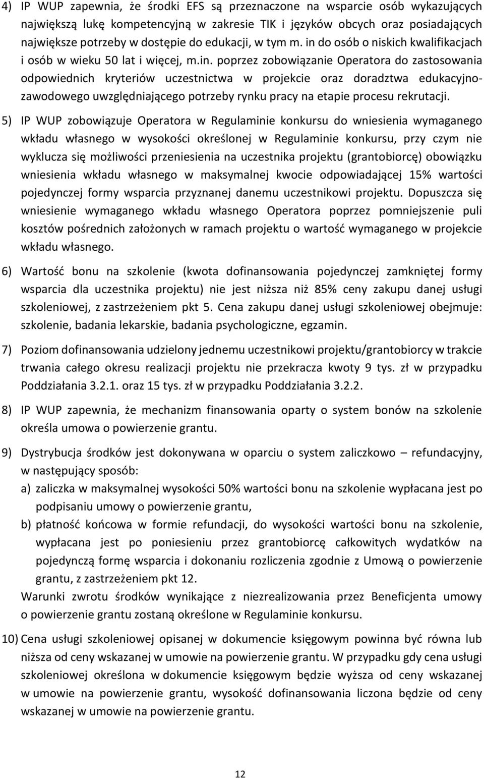 do osób o niskich kwalifikacjach i osób w wieku 50 lat i więcej, m.in.