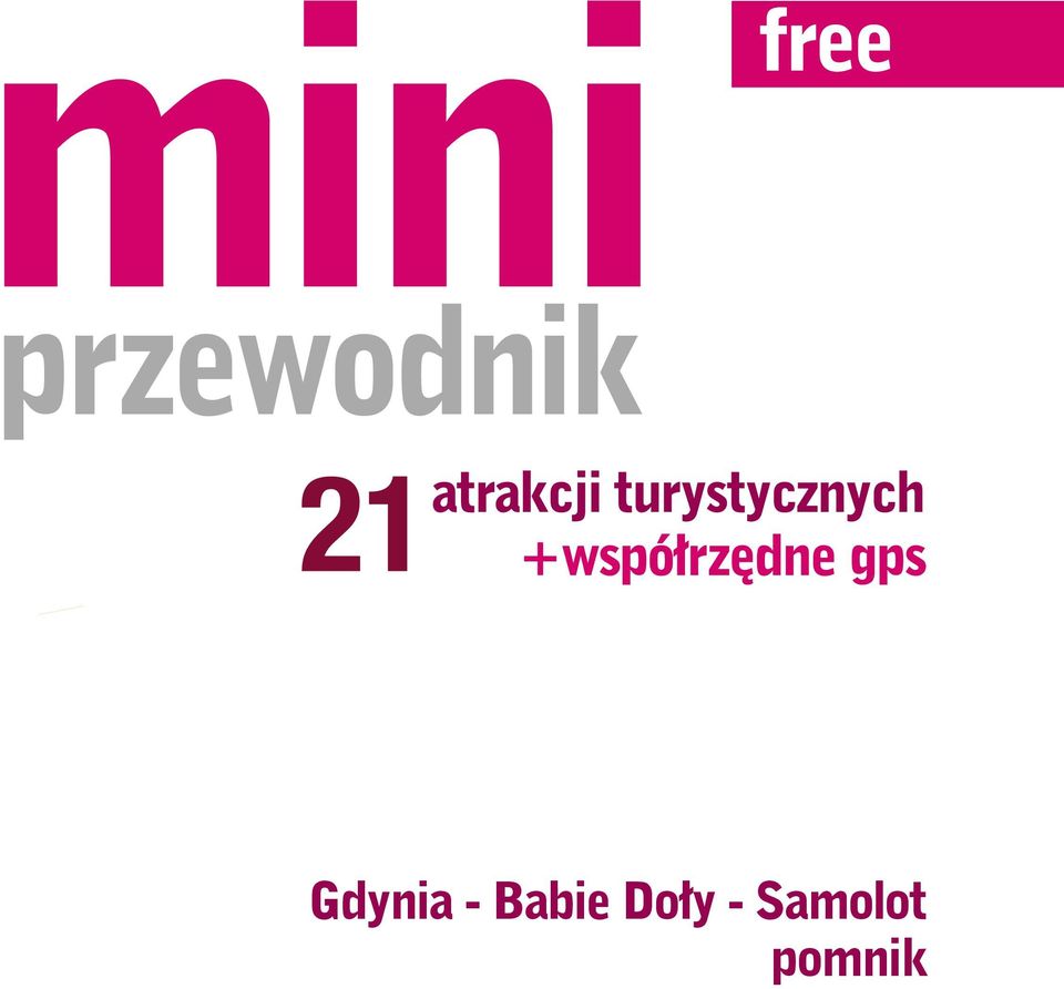 Za 2,46 zł otrzymasz wersję rozszerzoną z 21 miejscami.