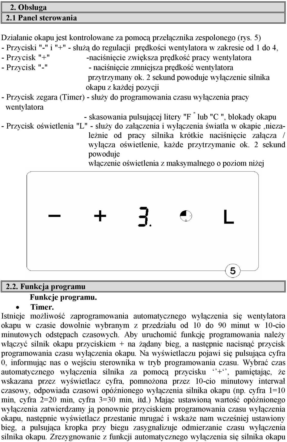 prędkość wentylatora przytrzymany ok.