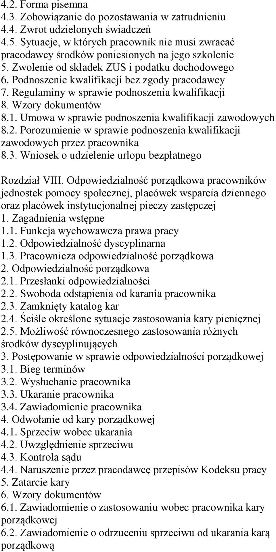 Regulaminy w sprawie podnoszenia kwalifikacji 8. Wzory dokumentów 8.1. Umowa w sprawie podnoszenia kwalifikacji zawodowych 8.2.