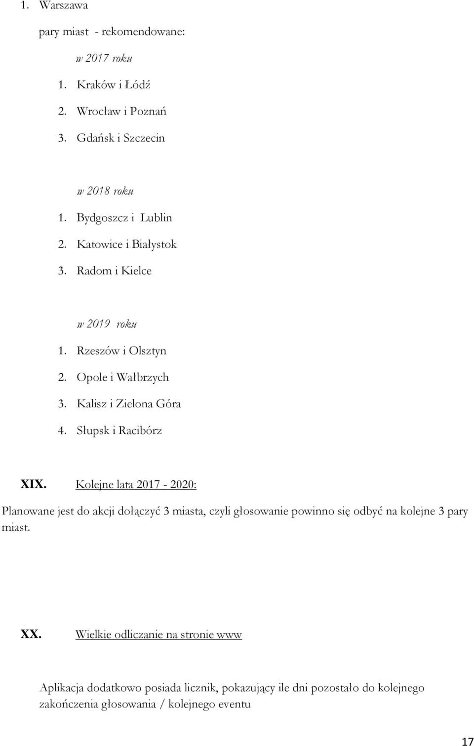 Słupsk i Racibórz XIX.