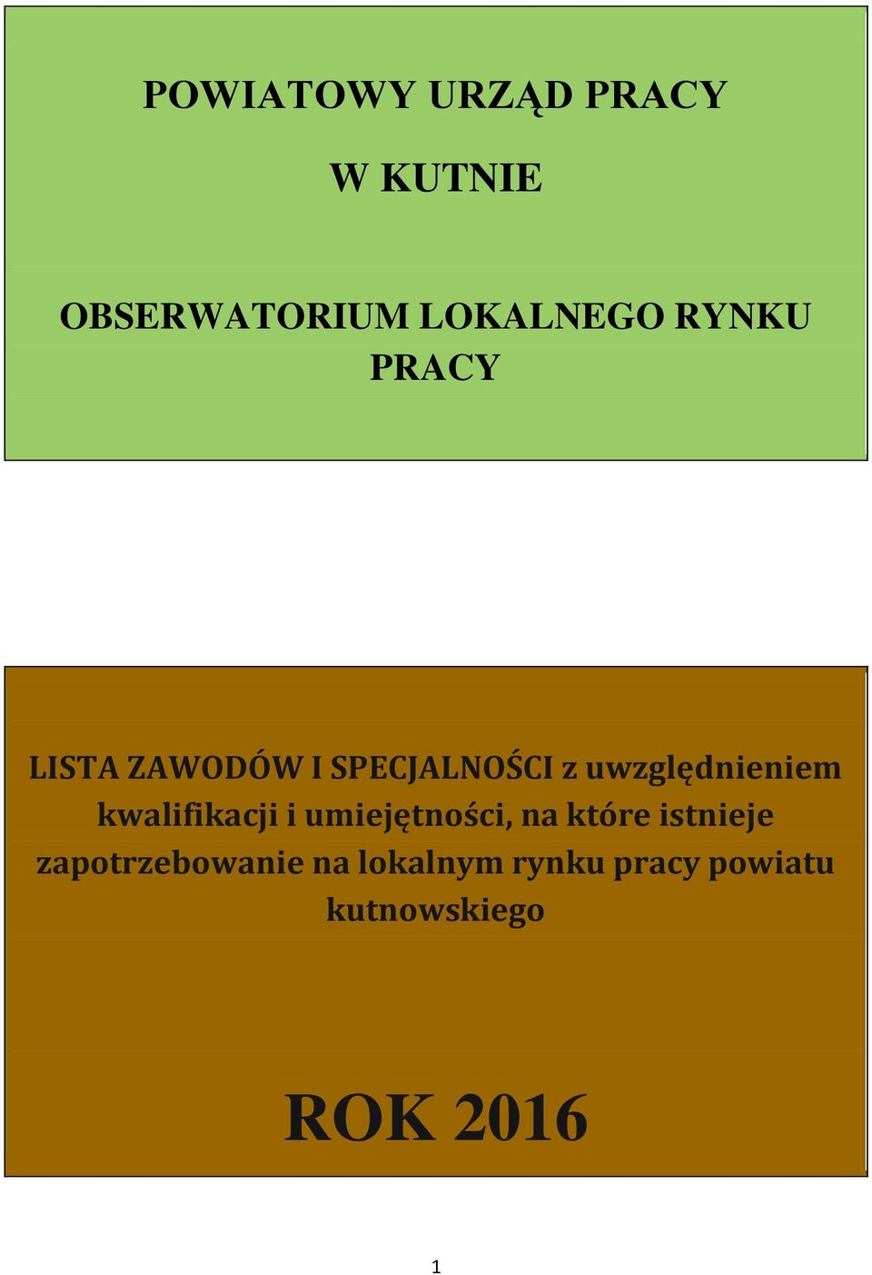 kwalifikacji i umiejętności, na które istnieje