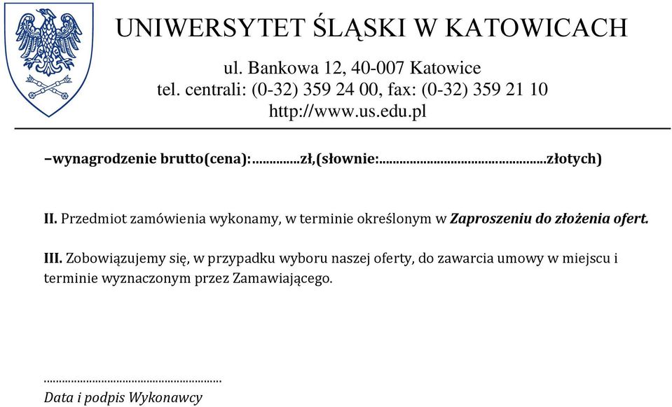 złożenia ofert. III.