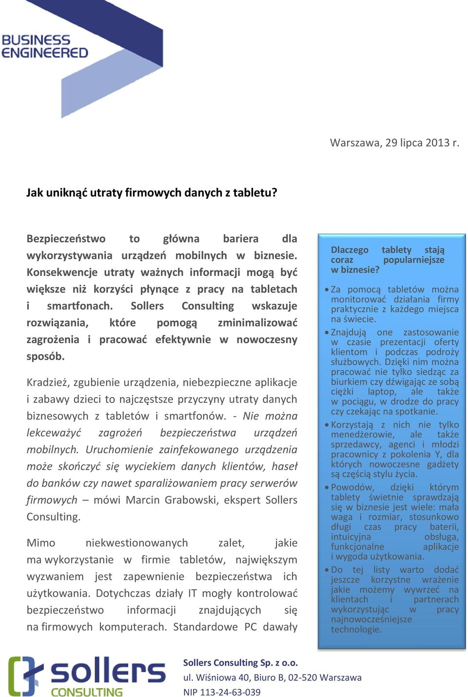 Sollers Consulting wskazuje rozwiązania, które pomogą zminimalizować zagrożenia i pracować efektywnie w nowoczesny sposób.