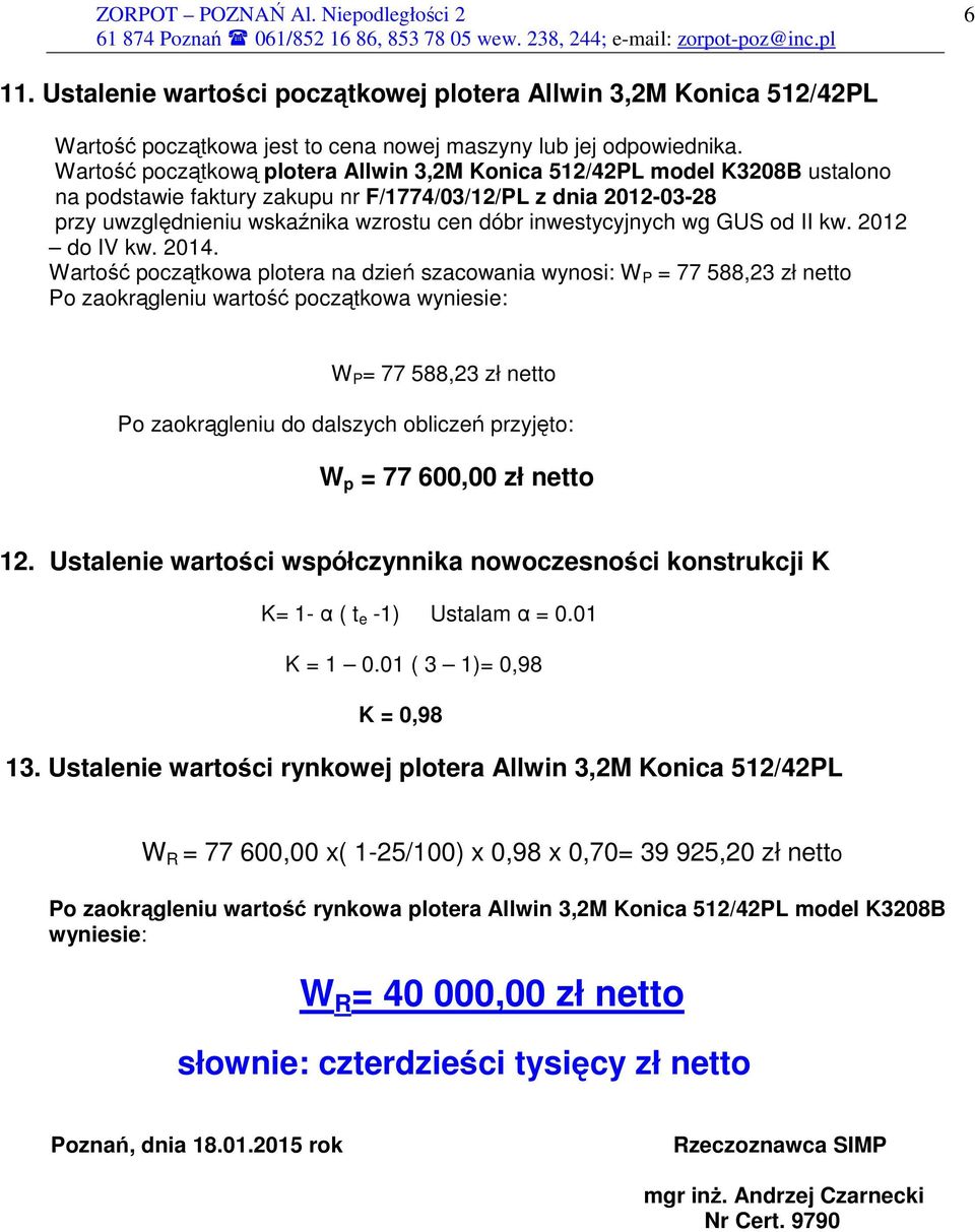 inwestycyjnych wg GUS od II kw. 2012 do IV kw. 2014.