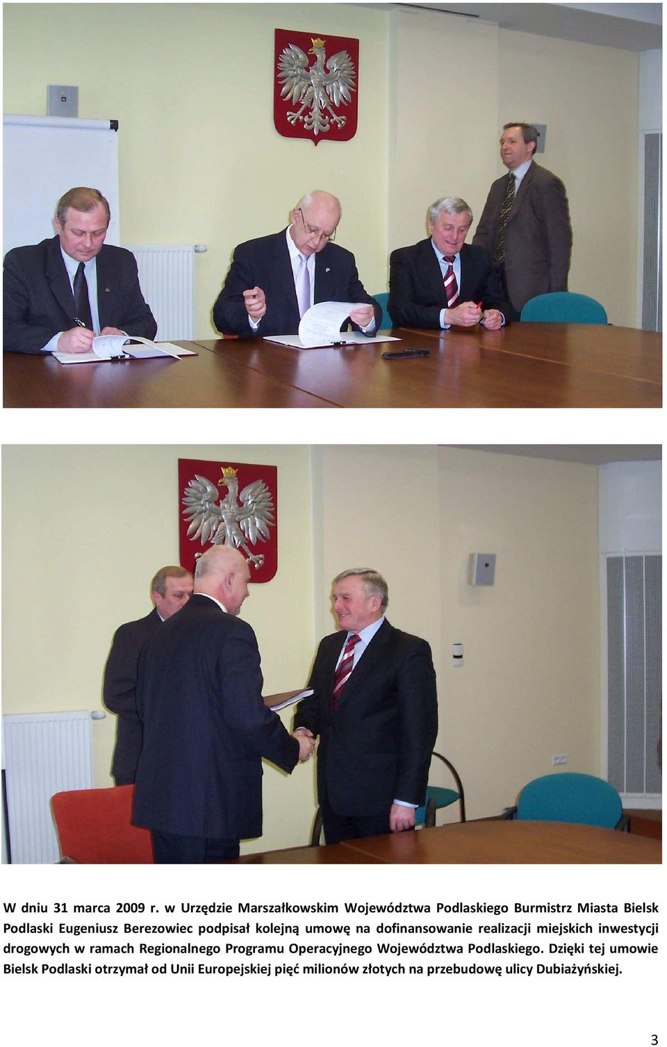 Berezowiec podpisał kolejną umowę na dofinansowanie realizacji miejskich inwestycji drogowych w