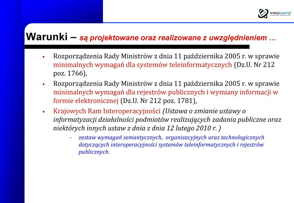 w sprawie minimalnych wymagań dla rejestrów publicznych i wymiany informacji w formie elektronicznej (Dz.U. Nr 212 poz.