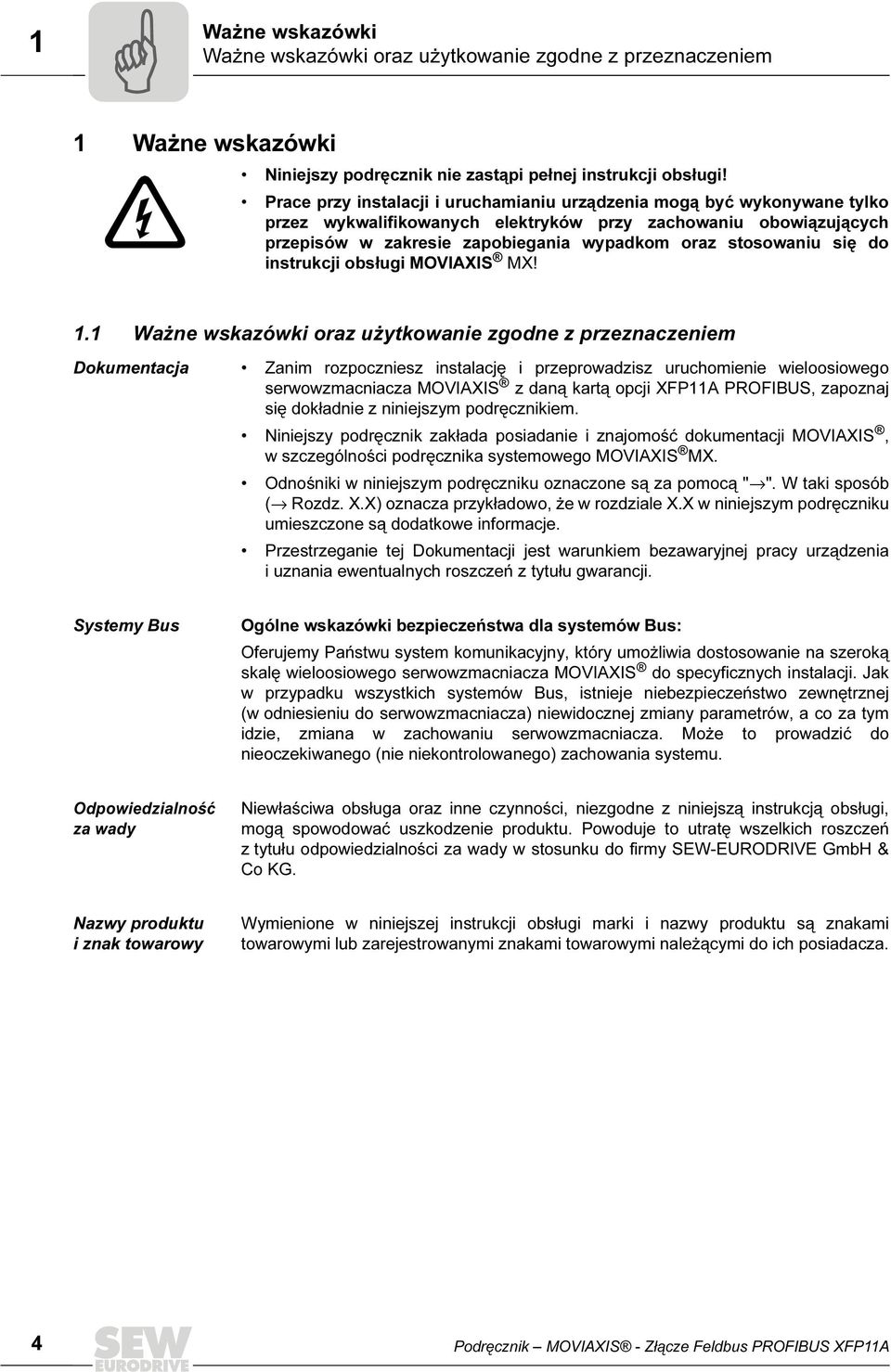 się do instrukcji obsługi MOVAXS MX! 1.