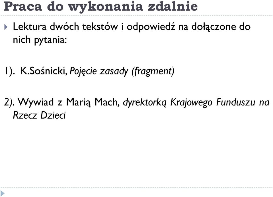 Sośnicki, Pojęcie zasady (fragment) 2).