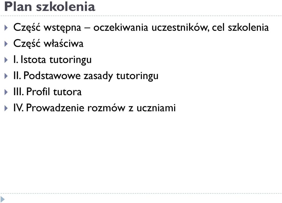 Istota tutoringu II.