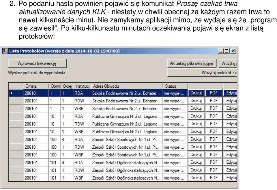 nawet kilkanaście minut.