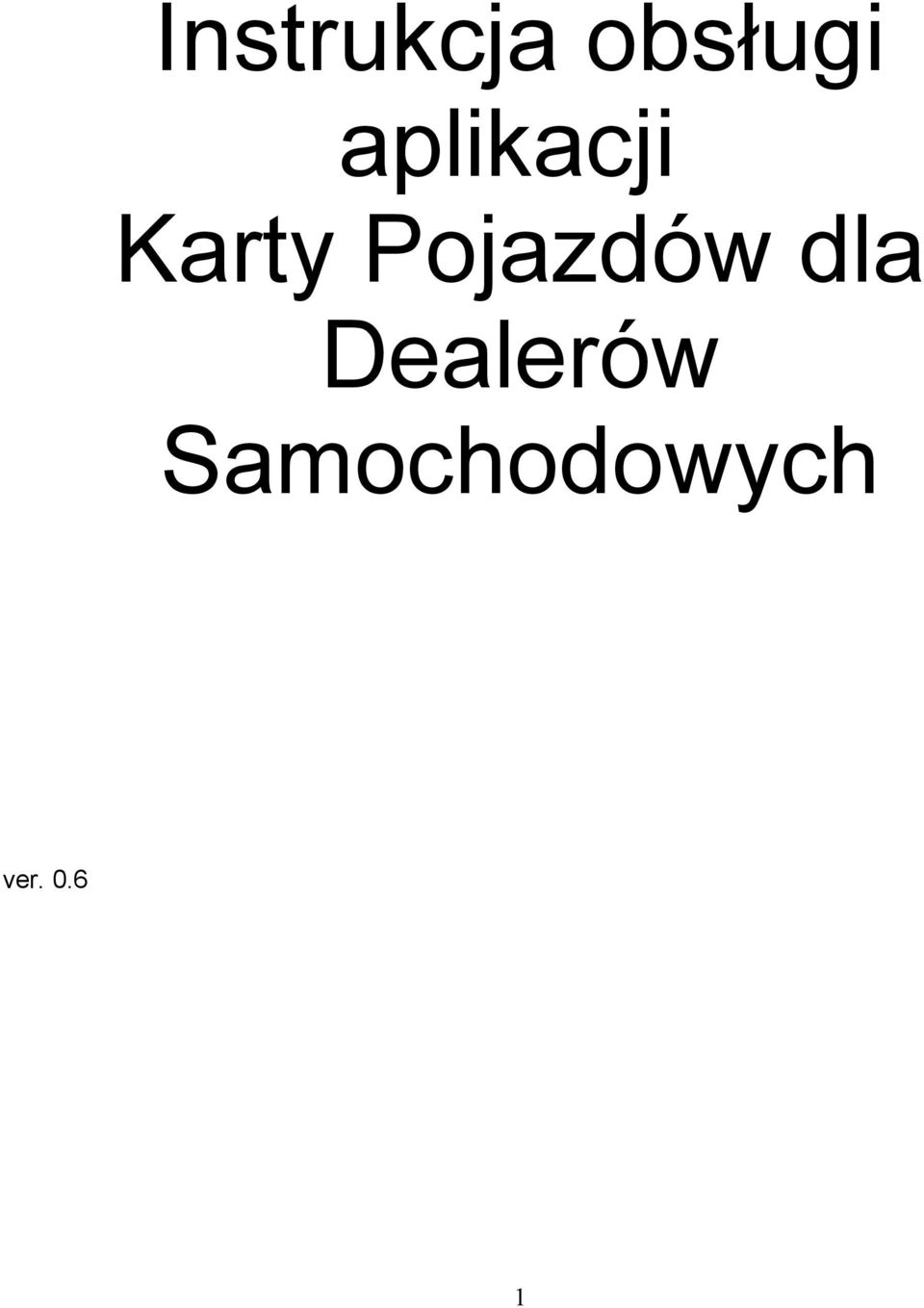 Pojazdów dla